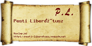 Pesti Liberátusz névjegykártya